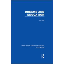 Dreams and Education (RLE Edu K) Dreams and Education (RLE Edu K)