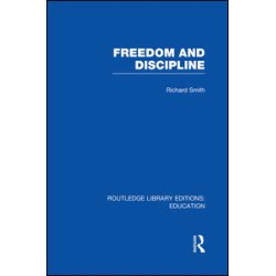 Freedom and Discipline (RLE Edu K)