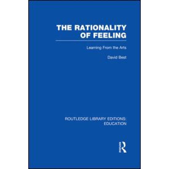 The Rationality of Feeling (RLE Edu K)