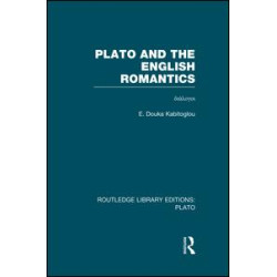 Plato and the English Romantics (RLE: Plato)