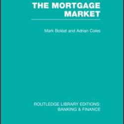 Mortgage Market (RLE Banking & Finance) Mortgage Market (RLE Banking & Finance)