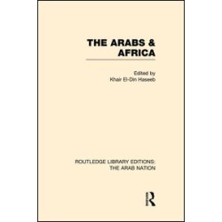 The Arabs and Africa (RLE: The Arab Nation) The Arabs and Africa (RLE: The Arab Nation)