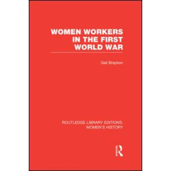 Women Workers in the First World War