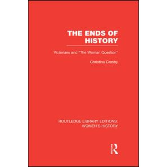 The Ends of History The Ends of History