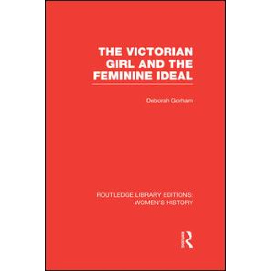 The Victorian Girl and the Feminine Ideal