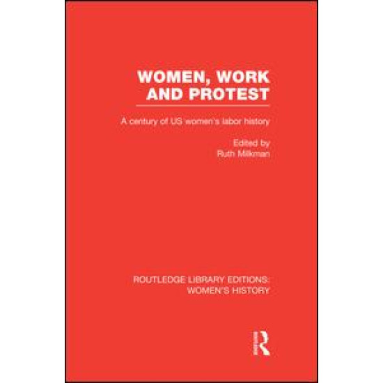 Women, Work, and Protest