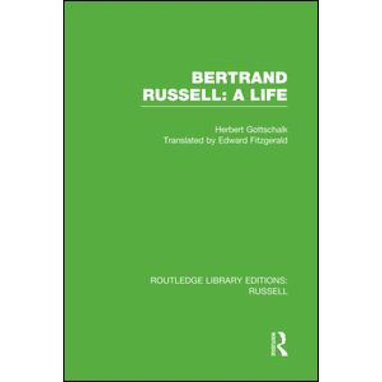 Bertrand Russell: A Life Bertrand Russell: A Life
