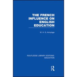 French Influence on English Education French Influence on English Education