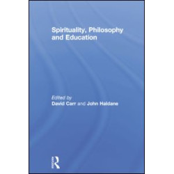 Spirituality, Philosophy and Education
