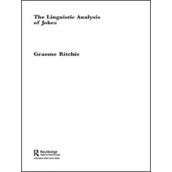 The Linguistic Analysis of Jokes