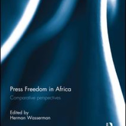 Press Freedom in Africa Press Freedom in Africa