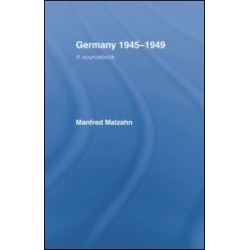 Germany 1945-1949 Germany 1945-1949