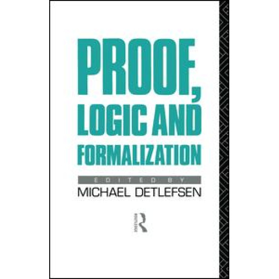 Proof, Logic and Formalization