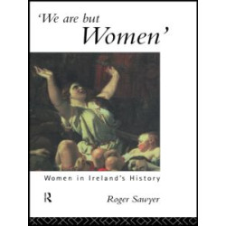 We Are But Women