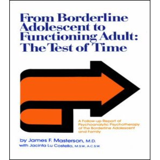 From Borderline Adolescent to Functioning Adult