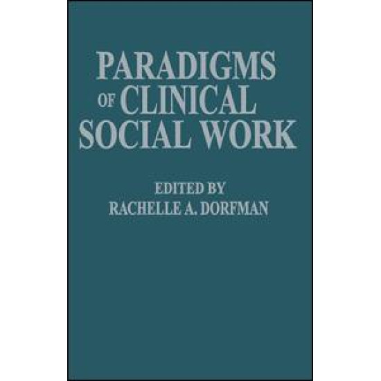 Paradigms of Clinical Social Work