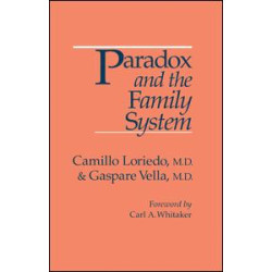 Paradox And The Family System Paradox And The Family System