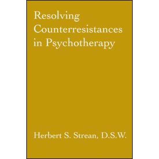Resolving Counterresistances In Psychotherapy
