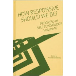 Progress in Self Psychology, V. 16 Progress in Self Psychology, V. 16