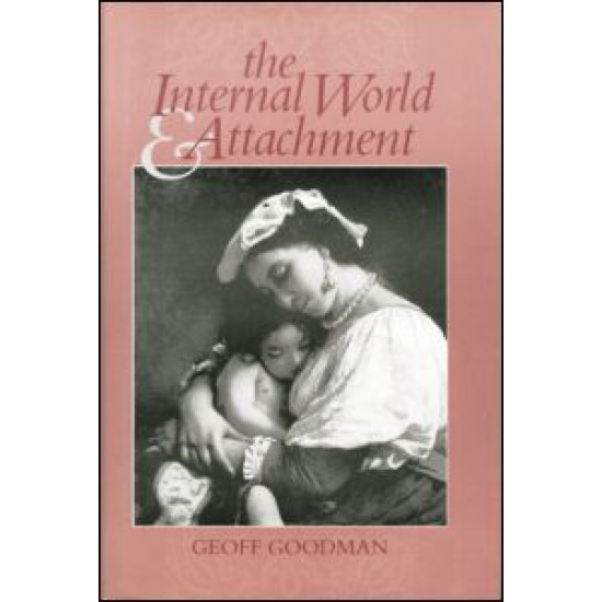 The Internal World and Attachment