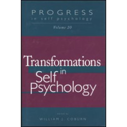 Progress in Self Psychology, V. 20 Progress in Self Psychology, V. 20