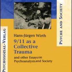9/11 as a Collective Trauma 9/11 as a Collective Trauma