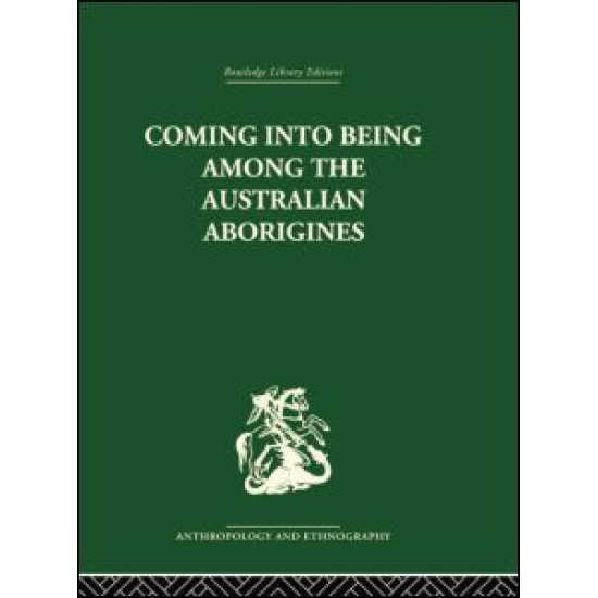 Coming into Being Among the Australian Aborigines