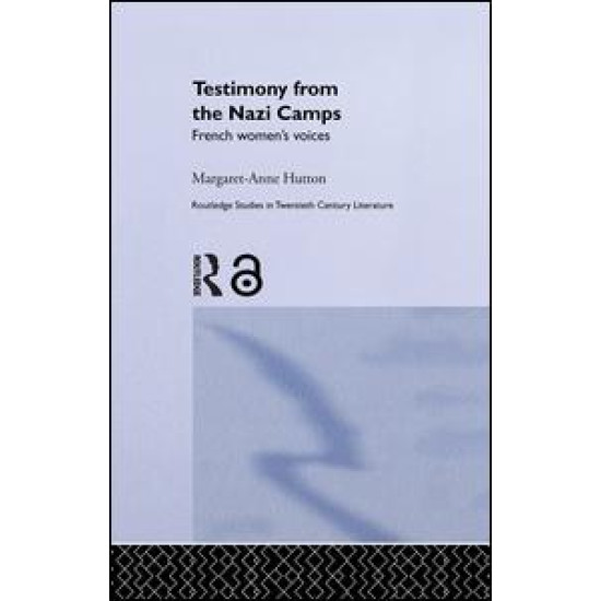 Testimony from the Nazi Camps