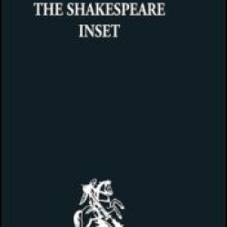 The Shakespeare Inset The Shakespeare Inset