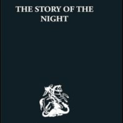 The Story of the Night The Story of the Night