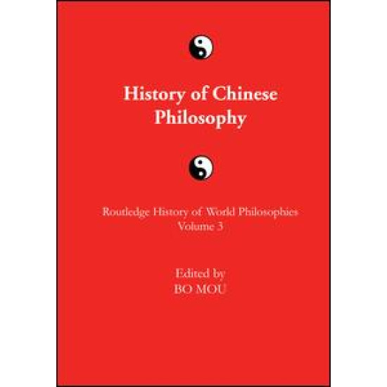 The Routledge History of Chinese Philosophy