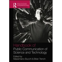 Handbook of Public Communication of Science and Technology Handbook of Public Communication of Science and Technology