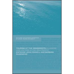 Tourism at the Grassroots Tourism at the Grassroots