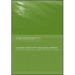 Tourism, Creativity and Development Tourism, Creativity and Development