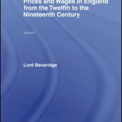 Prices and Wages in England Prices and Wages in England