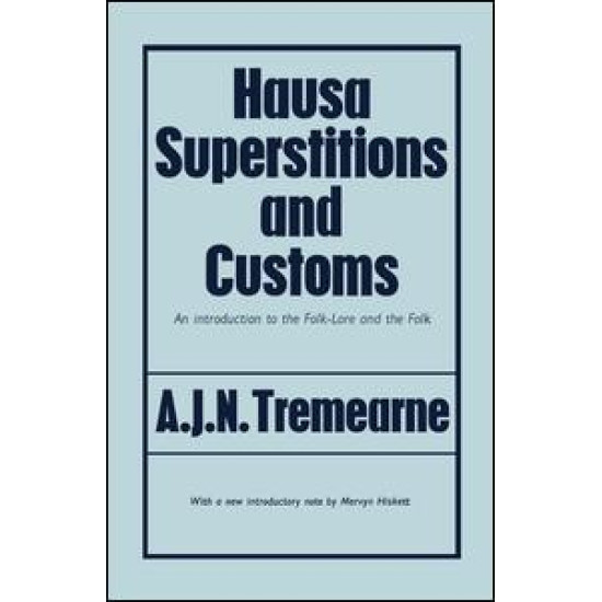 Hausa Superstitions and Customs