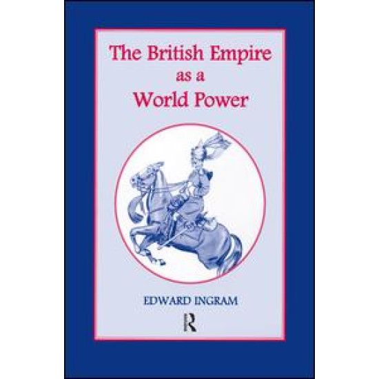 The British Empire as a World Power