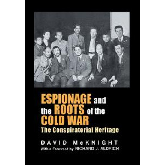 Espionage and the Roots of the Cold War