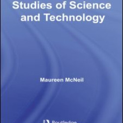 Feminist Cultural Studies of Science and Technology Feminist Cultural Studies of Science and Technology