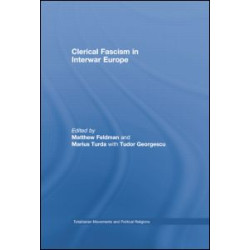Clerical Fascism in Interwar Europe Clerical Fascism in Interwar Europe