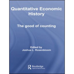 Quantitative Economic History Quantitative Economic History