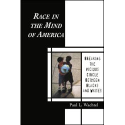 Race in the Mind of America