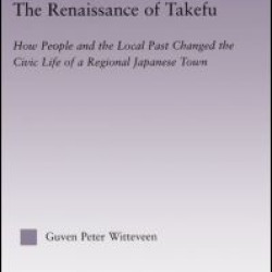 The Renaissance of Takefu The Renaissance of Takefu