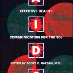 Aids: Effective Health Communication For The 90s