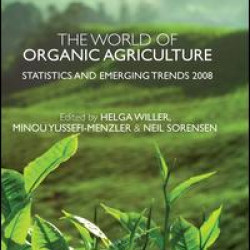 The World of Organic Agriculture The World of Organic Agriculture