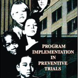 Program Implementation in Preventive Trials Program Implementation in Preventive Trials