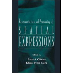 Representation and Processing of Spatial Expressions