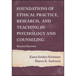 Foundations of Ethical Practice, Research, and Teaching in Psychology and Counseling