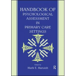 Handbook of Psychological Assessment in Primary Care Settings, Second Edition