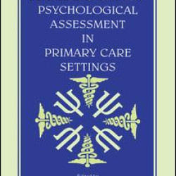 Handbook of Psychological Assessment in Primary Care Settings, Second Edition